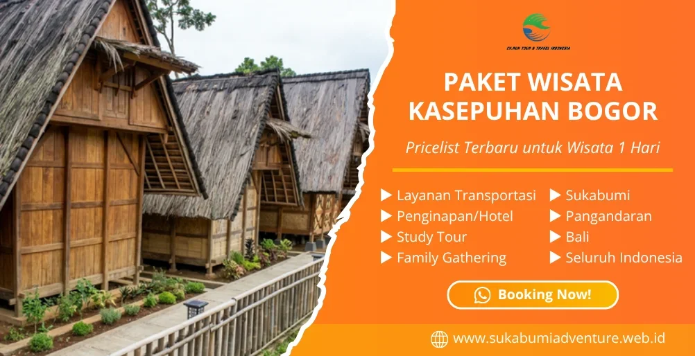 Paket Wisata Kasepuhan Bogor